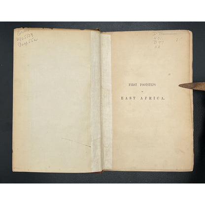 First Footsteps in East Africa, Richard F Burton, 1856 1st Edition