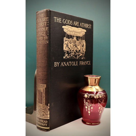 The Gods Are Athirst, by Anatole France, 1927 Illustrated Edition