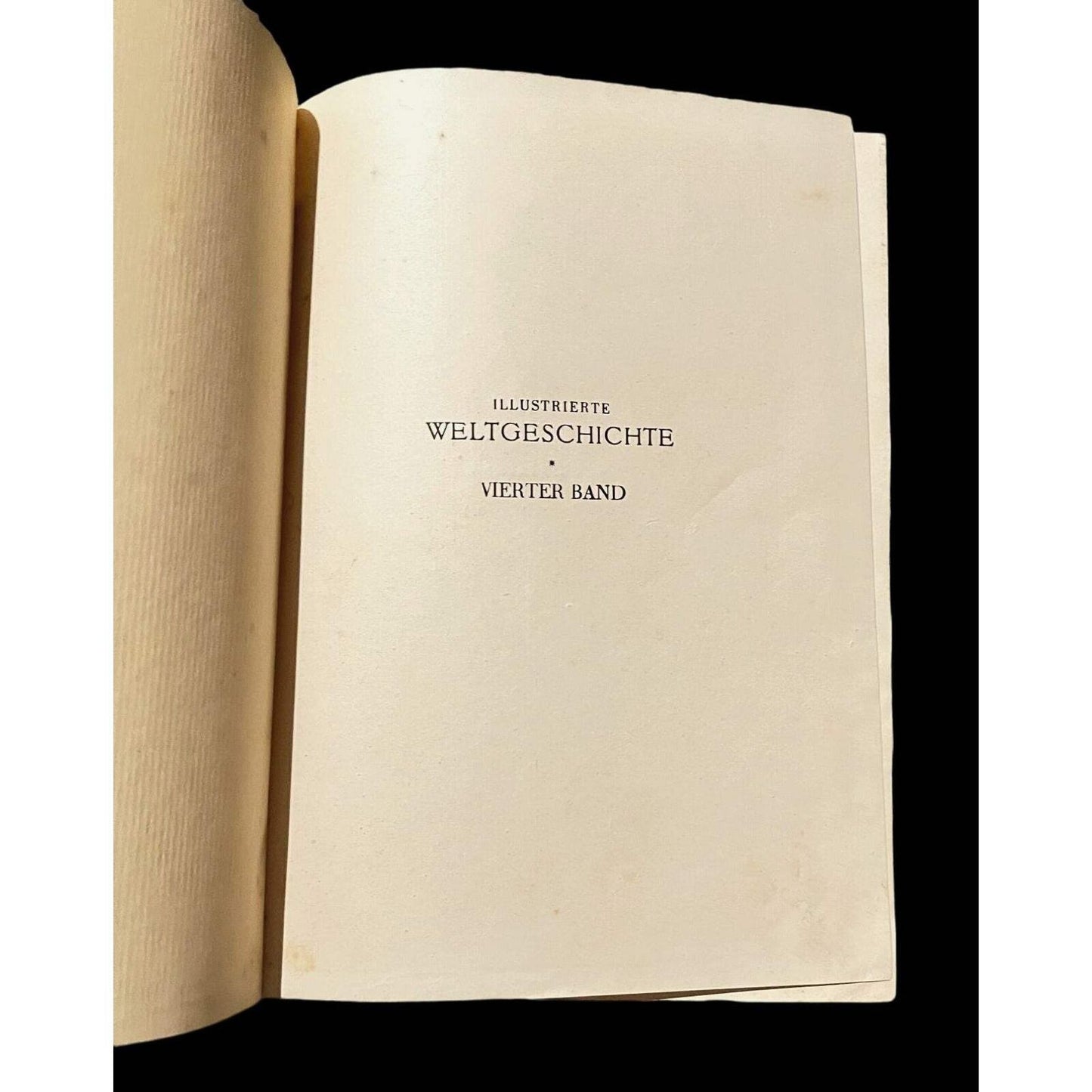 Illustrierte Weltgeschichte 4th Vol by Gefion-Verlag in German- 1920s