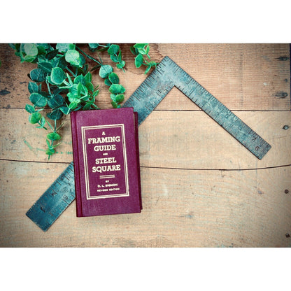 Vintage 1970s "A Framing Guide & Steel Square" Book by Sigmon with Sargent 12” x 8” Steel Square - That’s My JAmm