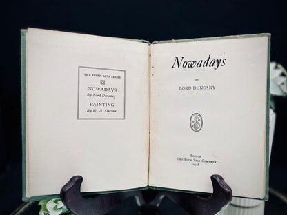Nowadays 1918 Lord Dunsany Four Seas Company First Edition - That’s My JAmm