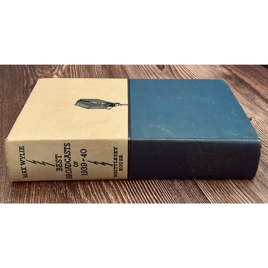 Best Broadcasts of 1939-40 by Max Wylie